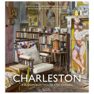 Charleston: A Bloomsbury House and Garden book written by Quentin Bell and Virginia Nicholson front cover